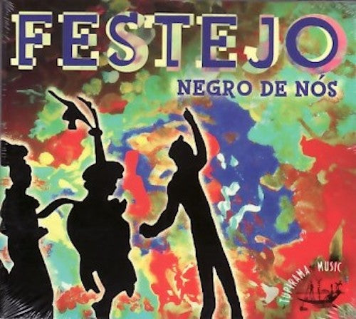 Festejo - Negro de nos
