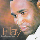 Flay - Catumbela meu berco