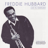 Freddie Hubbard - Live in Warsaw