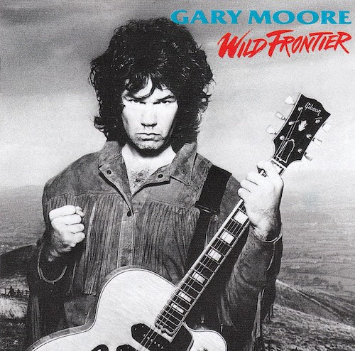 Gary Moore - Wild frontier