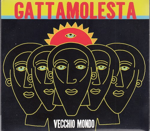 Gattamolesta - Vecchio mondo