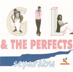 Gil & The Perfects - Separadu