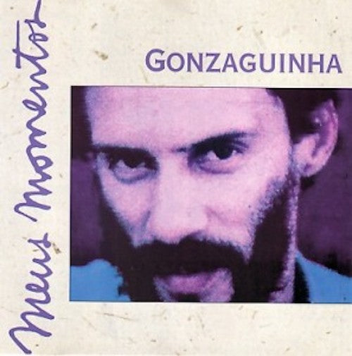 Gonzaguinha - Meus momentos