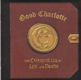 Good Charlotte - The chronicles of life and death