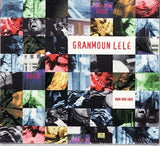Granmoun Lele - Dan Ker Lele