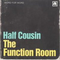 Half Cousin - The function room