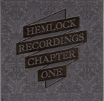 Various - Hemlock Recordings Chapter One