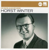 Horst Winter - Ich mache alles mit Musik (Jazz Club History)
