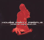 David Sinclair - House party people
