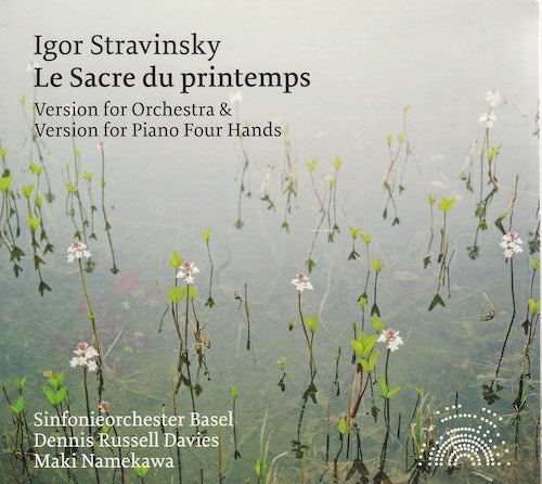 Igor Stravinsky - Le sacre du printemps (Russelll Davies/Namekawa)