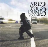 Jammer - Are you Dumb ? Volume 3