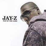 Jay-Z - Top fo the game