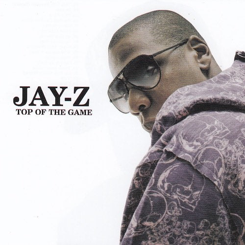 Jay-Z - Top fo the game