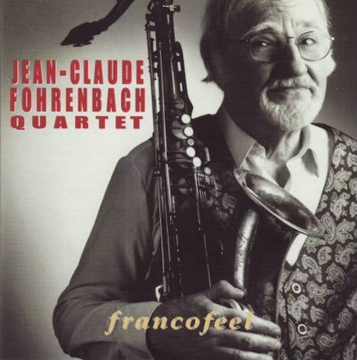 Jean-Claude Fohrenbach - Francofeel