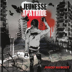 Jeunesse Apatride - Jusqu'au bout