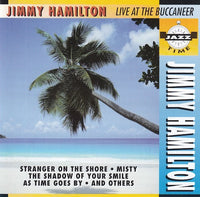 Jimmy Hamilton - Live at The Buccaneer