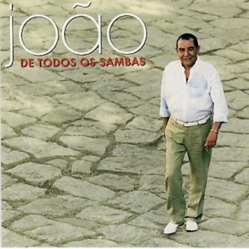 Joao Nogueira - De todos os sambas
