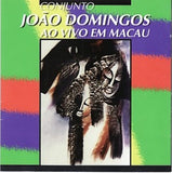 Joao Domingos - Ao vivo em Macau