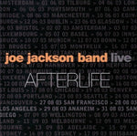 Joe Jackson Band - Afterlife (Live)