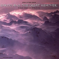 John Luther Adams - Earth and the Great Weather