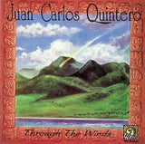 Juan Carlos Quintero - Throught The Winds