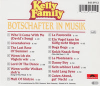 Kelly Family - Botschafter in Musik