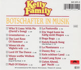 Kelly Family - Botschafter in Musik