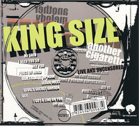 King Size - Another Cigarette (2 CDs)