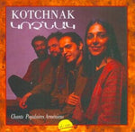 Kotchnak - Chants Populaires Armeniens