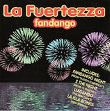 La Fuertezza - Fandango