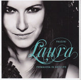 Laura Pausini - Primavera in anticipo