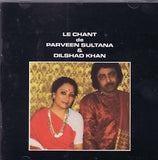 Le Chant Kayal De Parveen Sultana & Dilshad Khan