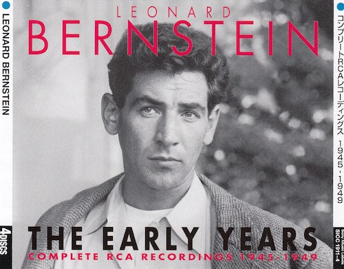 Leonard Bernstein - The early years complete RCA recordings 1945-1949 (4 CDs) SICC 1911-1914
