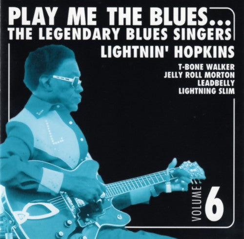 Lightnin' Hopkins - Play me the blues Vol. 6