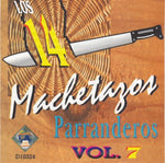 Various - Los 14 Machetazos parranderos vol. 7