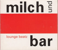 Various - Lounge Beatz - Mich und Bar