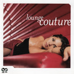 Various - Lounge couture (2 CDs)