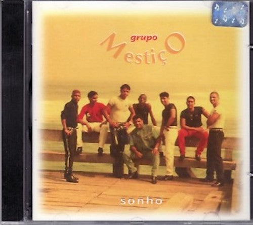 Grupo Mestico - Sonho