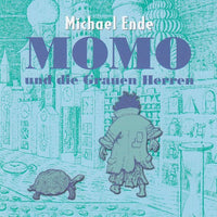 Michael Ende - Momo und die grauen Herren