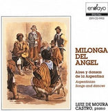 Luiz De Moura Castro - Milonga Del Angel