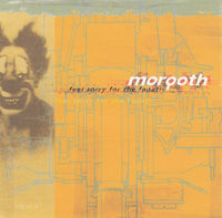 Morgoth - Feel sorry for the fanatic