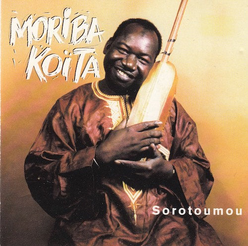 Moriba Koita - Sorotoumou
