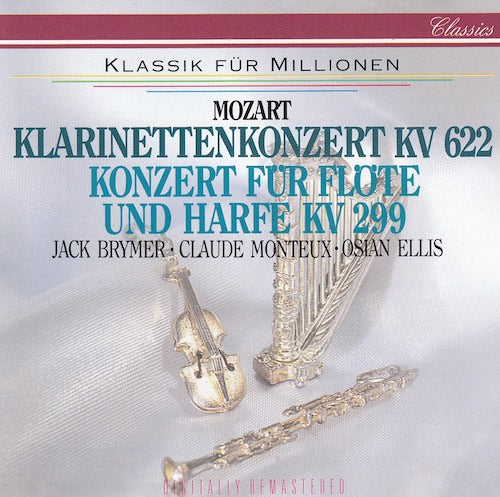Mozart - Karinettenkonzert KV 622 - Konzert für Flöte und Harfe KV 299