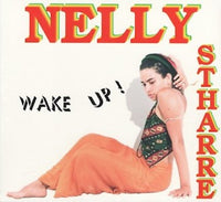 Nelly Stharre - Wake up !