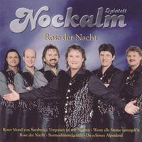 Nockalm Quintett - Rose der Nacht