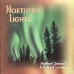 Matthew Gerrard & Richard Samuels - Northern Ligths