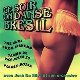 Jose da Silva & Son Orchestre - Ce soir on danse Bresil