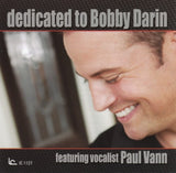 Paul Vann - Dedicated to Bobby Darin