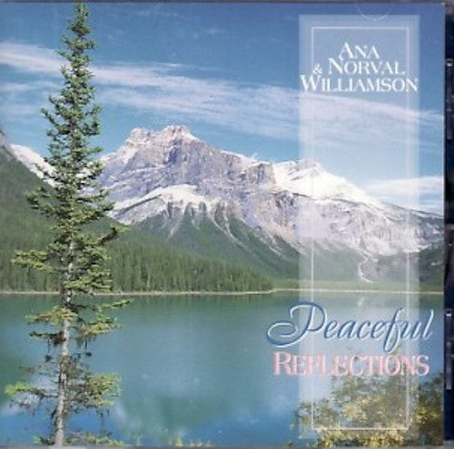 Ana & Norval Williamson - Peaceful reflections