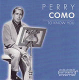 Perry Como - To know you